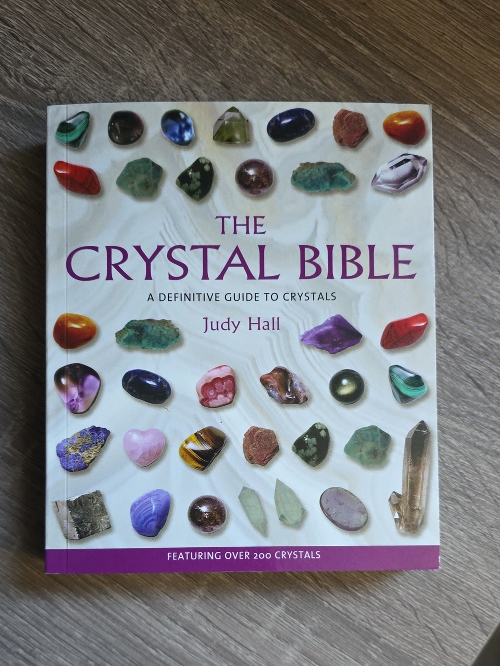 The Crystal Bible by Judy Hall